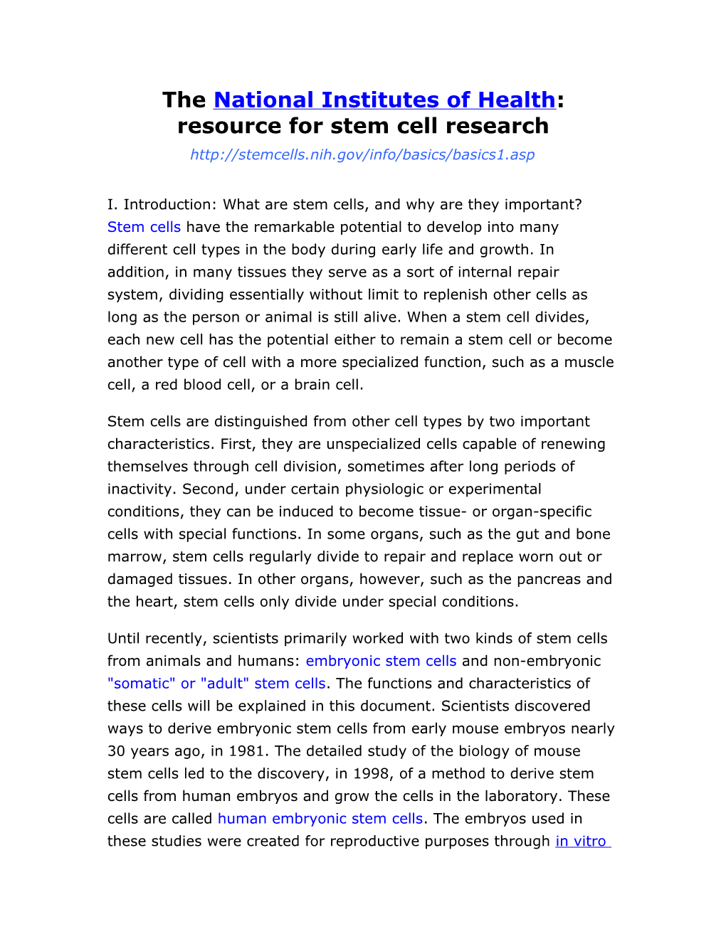 The National Institutes of Health : Resource for Stem Cell Research