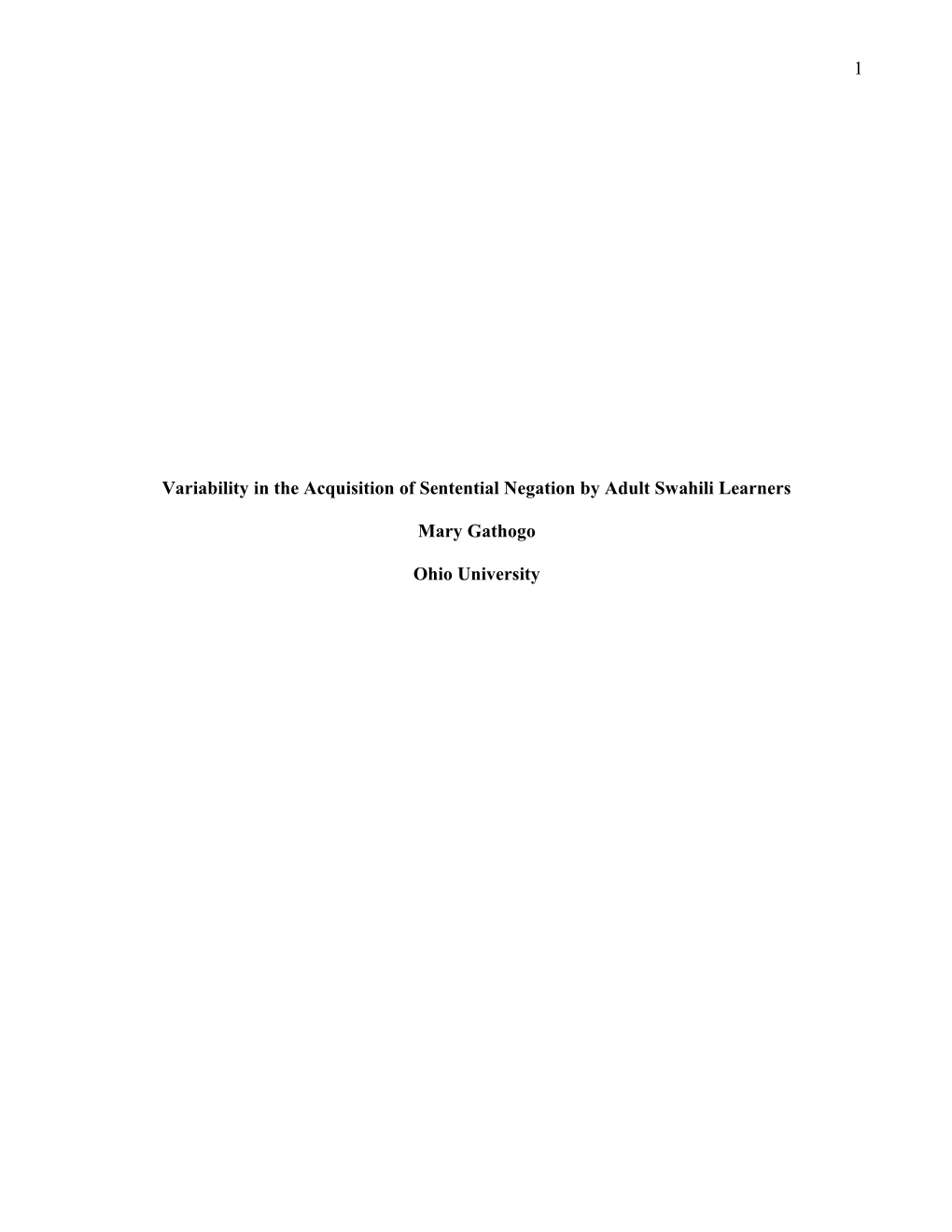 Variability in the Acquisition of Sentential Negation by Adult Swahili Learners