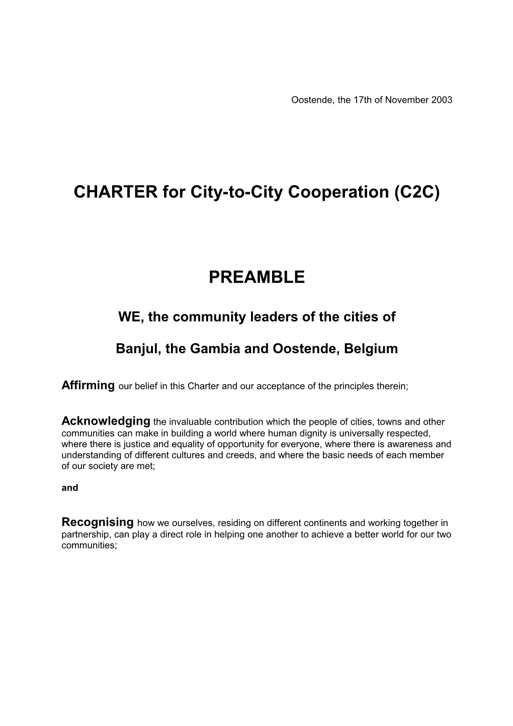 CHARTER for City-To-City Cooperation (C2C)
