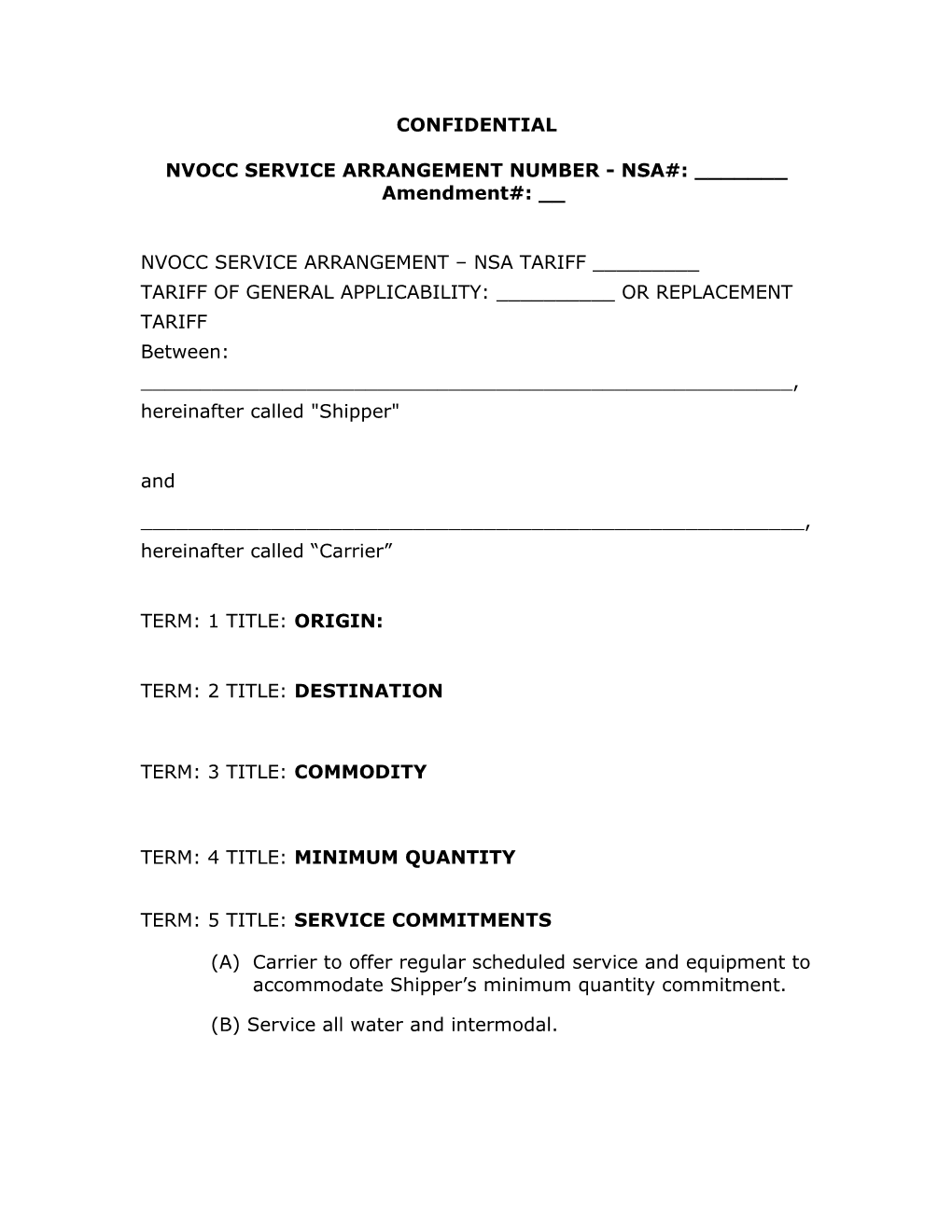 NVOCC SERVICE ARRANGEMENT NUMBER - NSA#: ______Amendment#: __