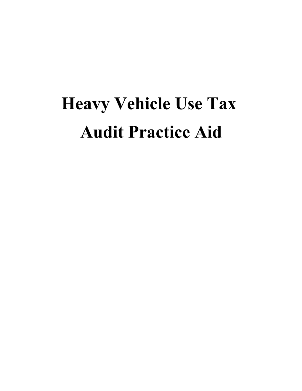 Heavy Vehicle Use Tax