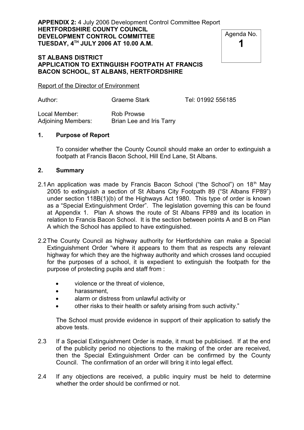 APPENDIX 2: 4 July 2006 Development Control Committee Report