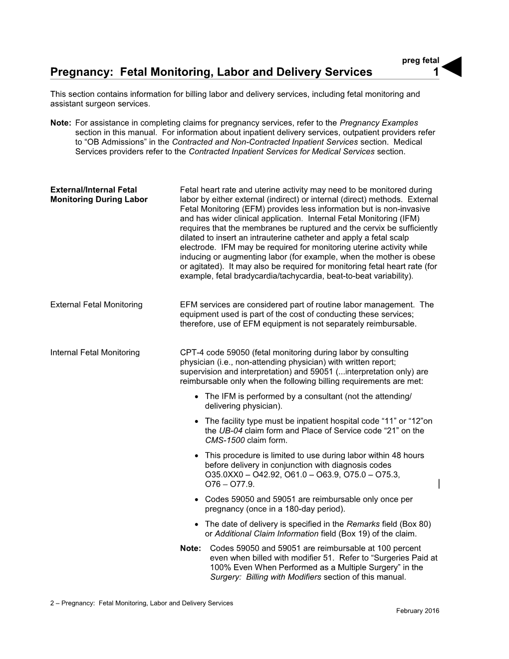 Pregnancy: Fetal Monitoring, Labor and Delivery Services (Preg Fetal)