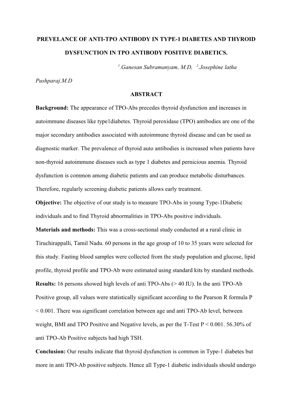 Prevelance of Anti-Tpo Antibody in Type-1 Diabetes and Thyroid Dysfunction Intpo Antibody