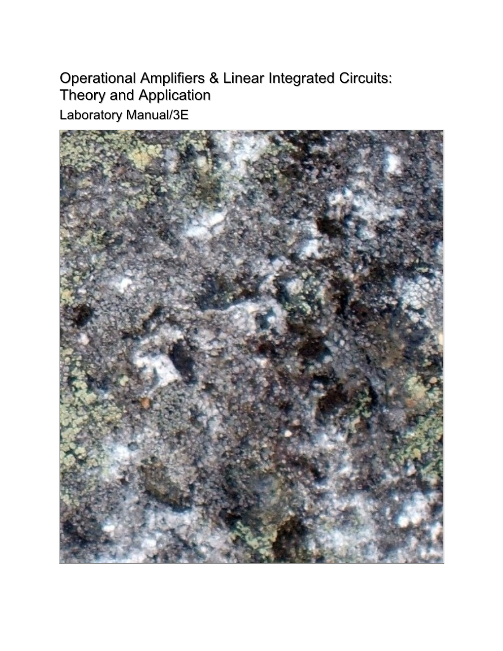 Laboratory Manual for Operational Amplifiers & Linear Integrated Circuits