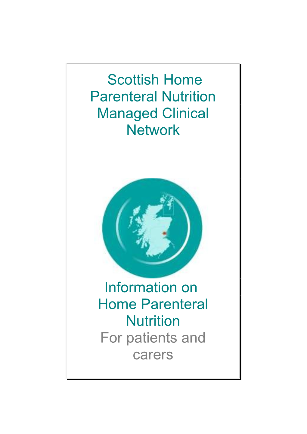 Scottish Home Parenteral Nutrition