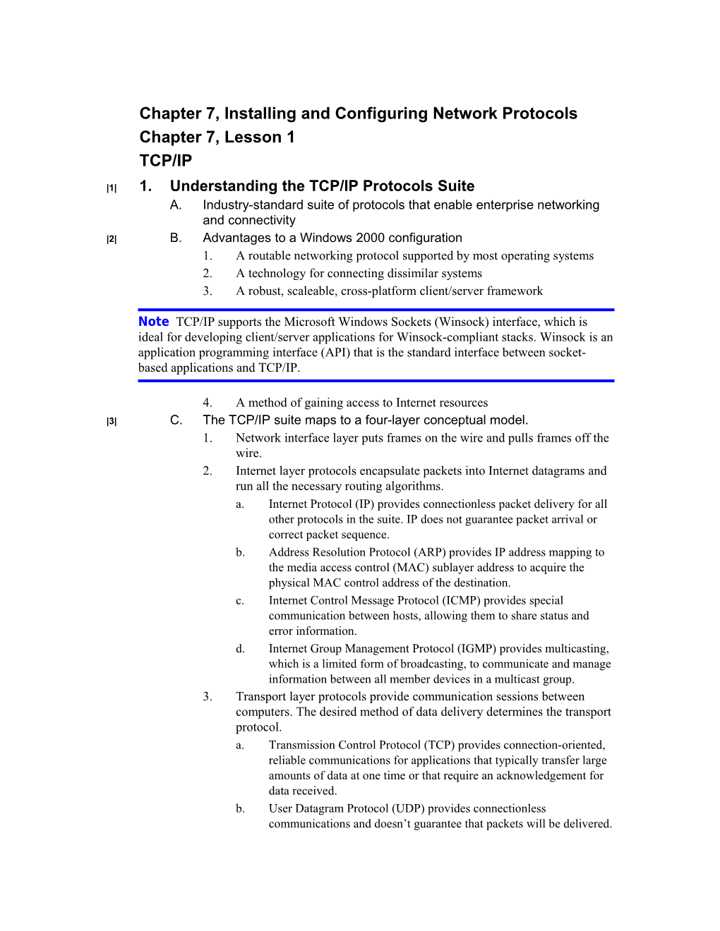 Chapter 7, Installing and Configuring Network Protocols