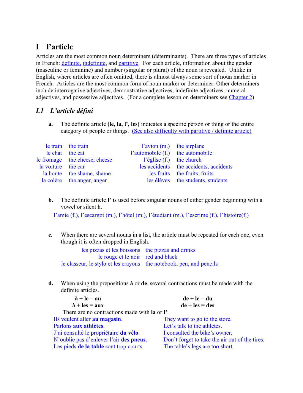 There Are Three Types of Articles in French: Definite, Indefinite, and Partitive