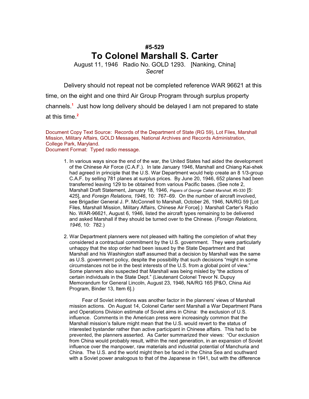 To Colonel Marshall S. Carter