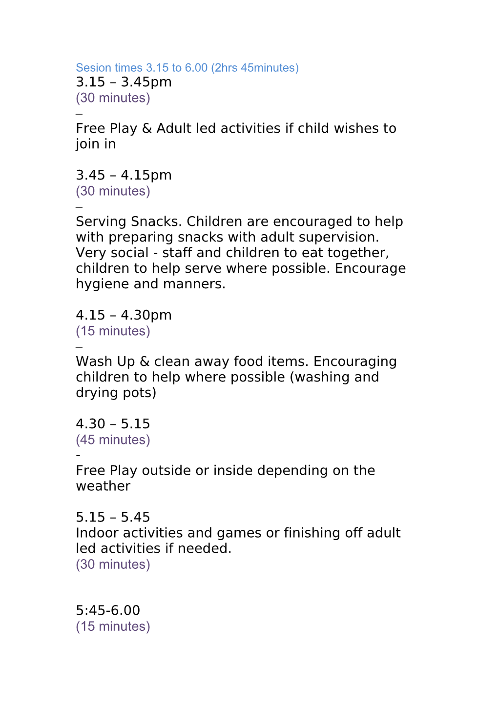 Free Play & Adult Led Activities If Child Wishes to Join In