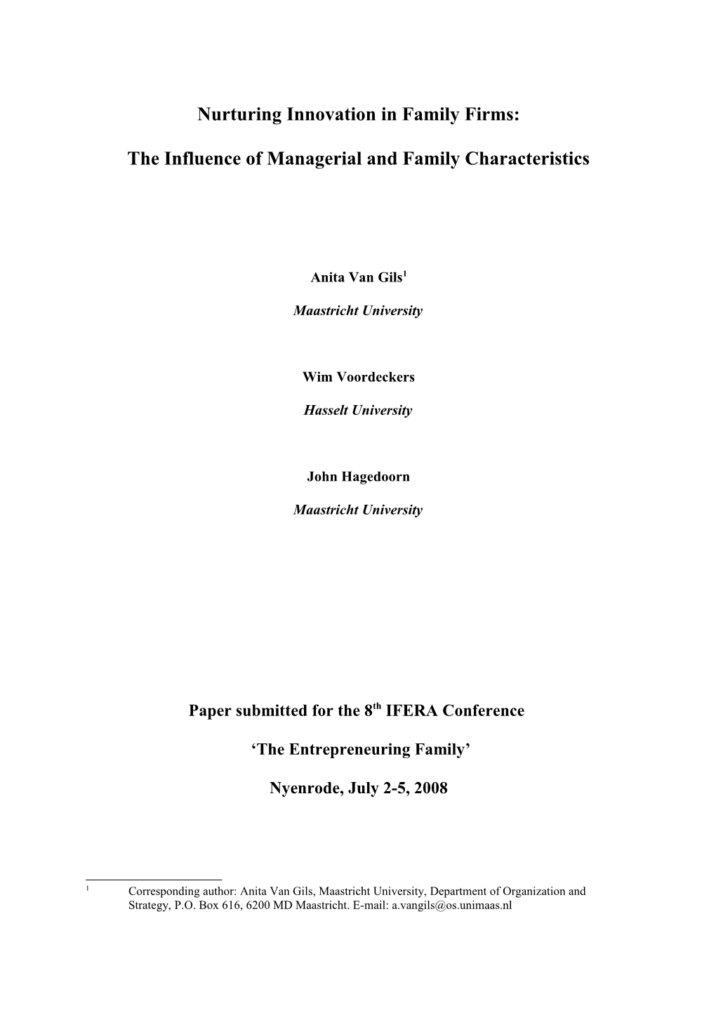 Entrepreneurial Behavior and Performance in Family Firms