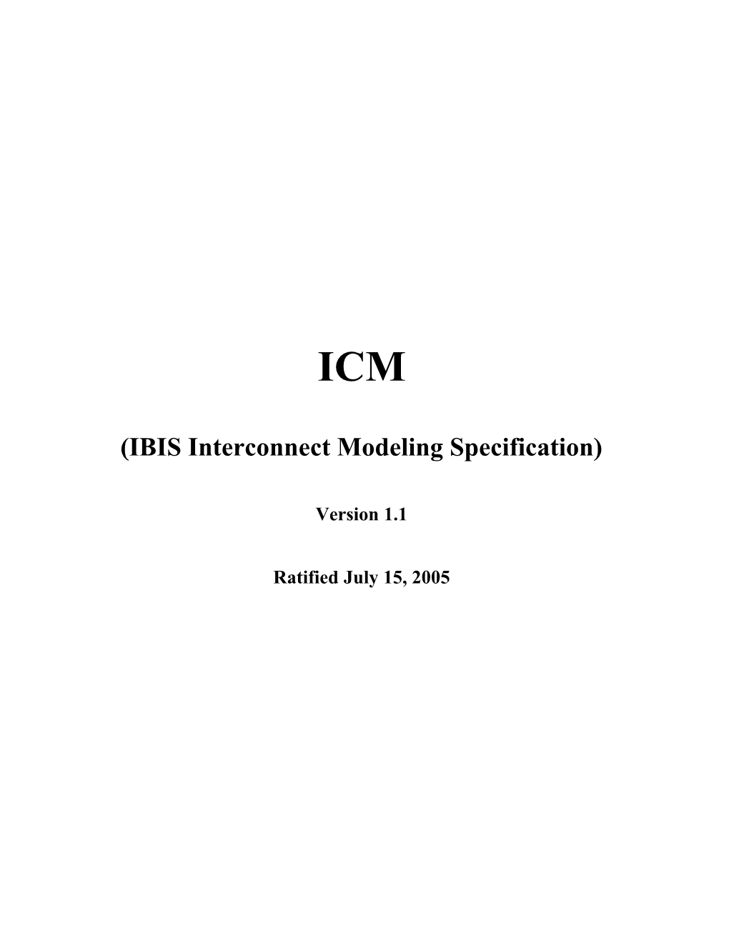 IBIS Interconnect Modeling Specification, Version 1.1