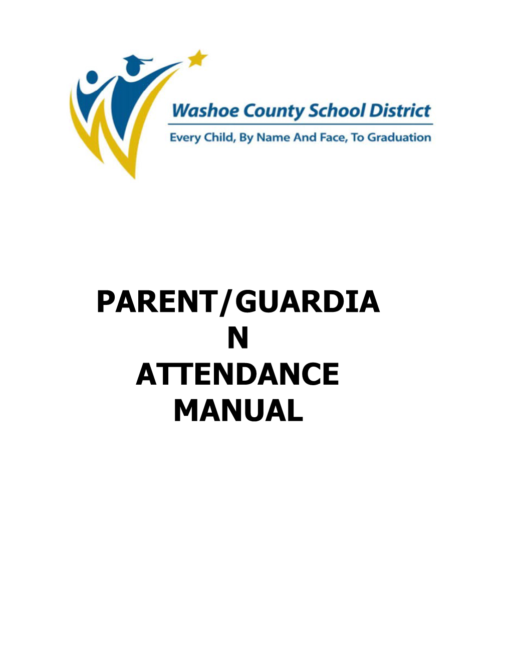 What Compels Attendance in WCSD . .Page 1