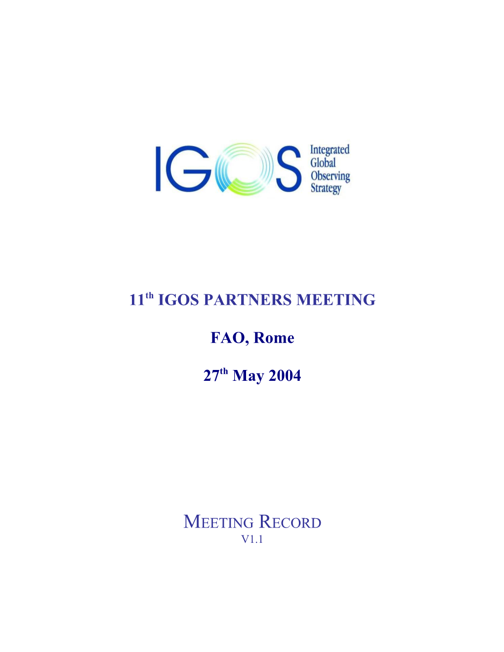 IGOS-P-11 Meeting Report