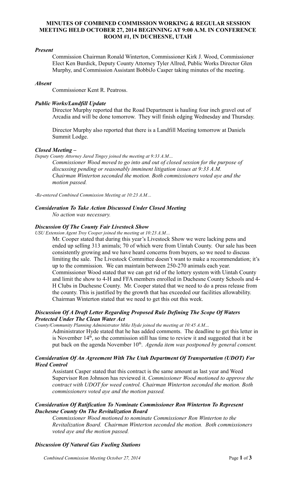 Minutes of Special Meeting Held January 27, 2004, at 2:00 Pm in Conference Room #1, In s1