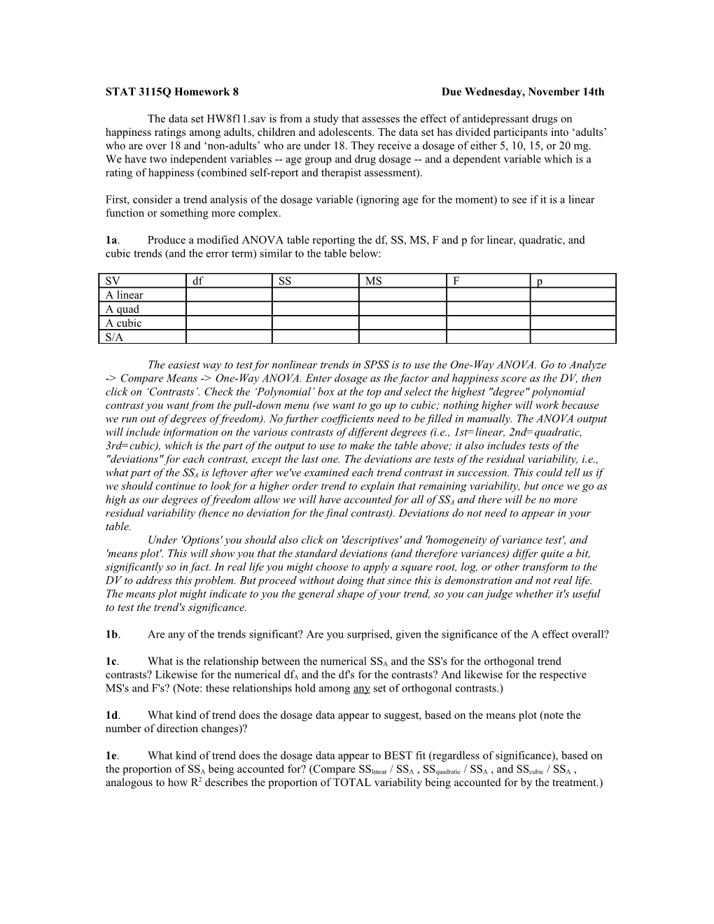 STAT 3115Q Homework 8 Due Wednesday, November 14Th