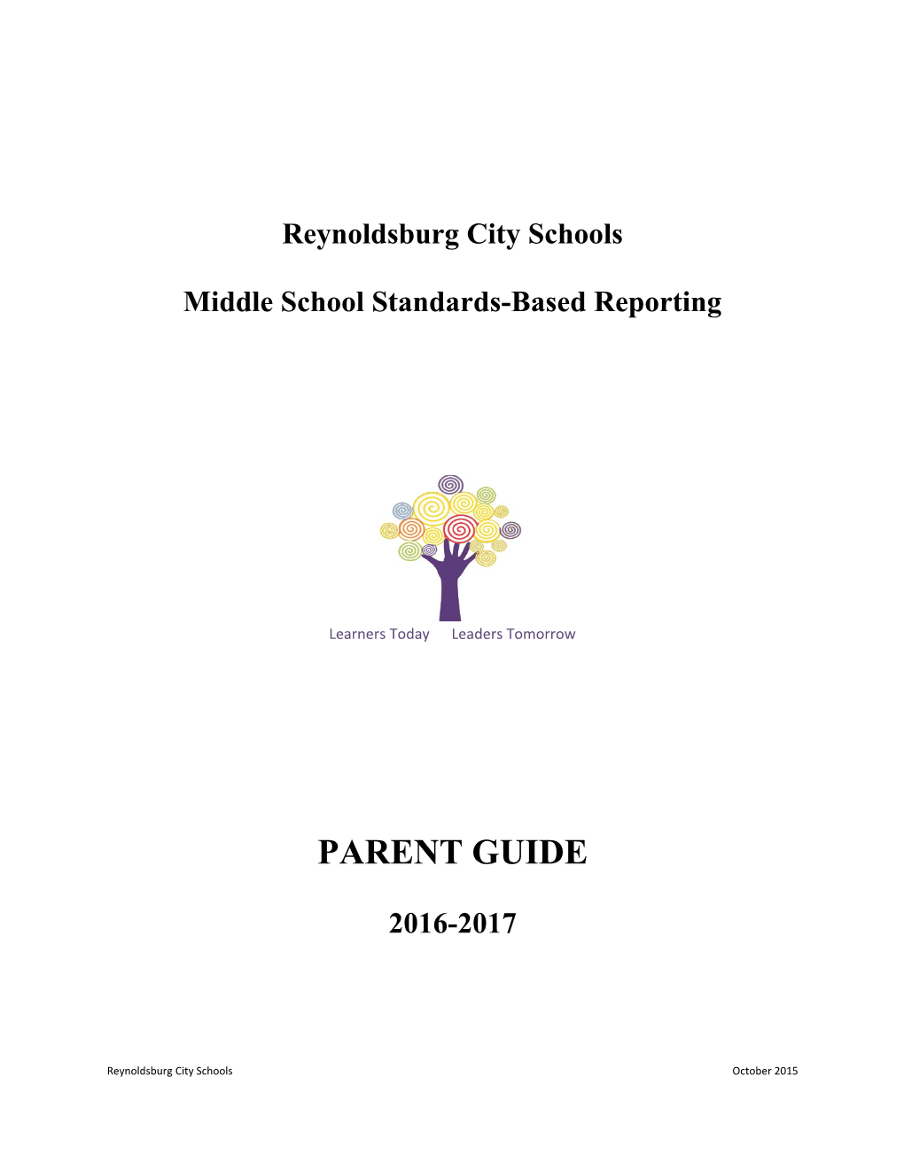 Middle School Standards-Based Reporting