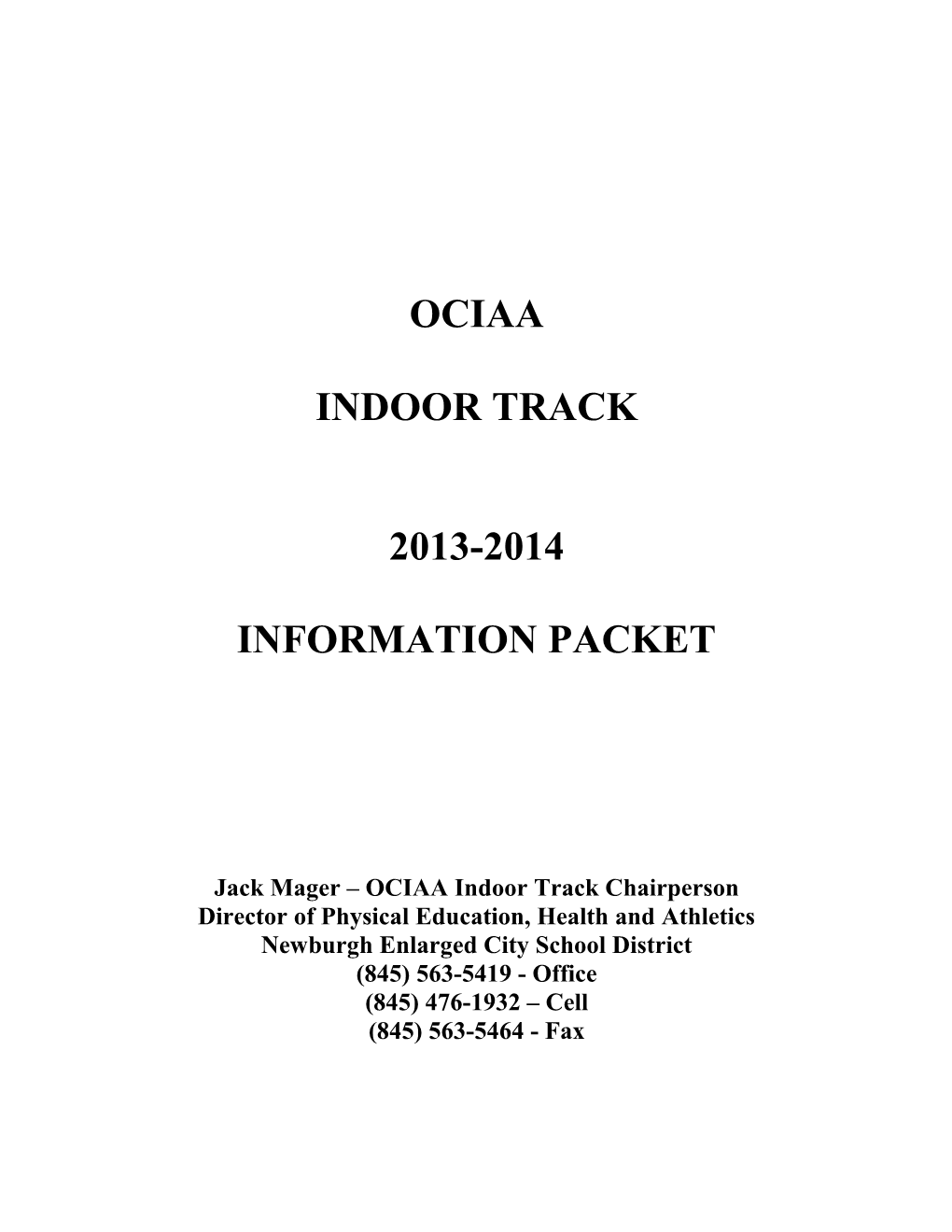 Jack Mager OCIAA Indoor Track Chairperson