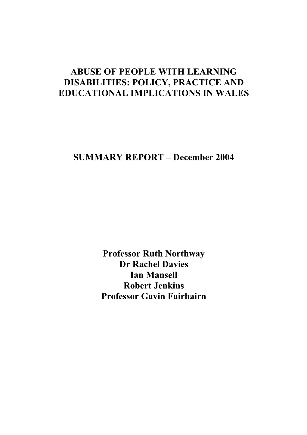 Abuse of People with Learning Disabilities: Policy, Practice and Educational Implications