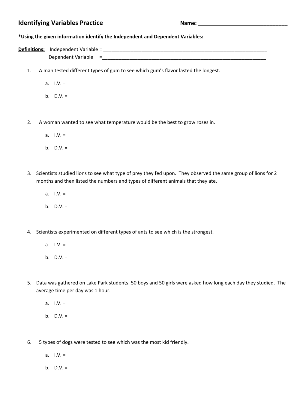 Identifying Variables Practice Name: ______