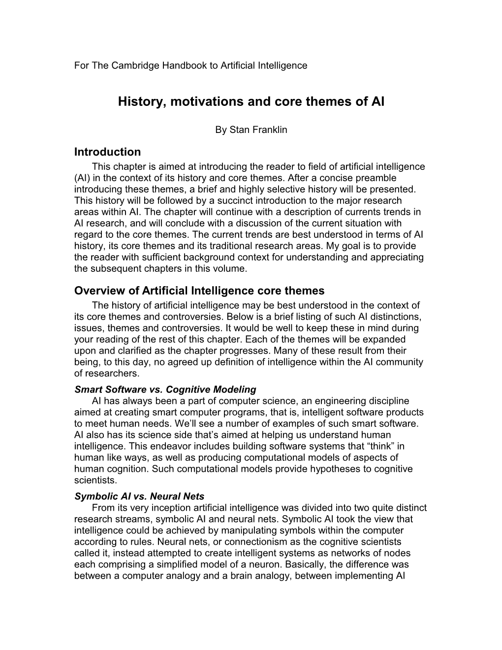 History, Motivations and Core Themes of AI