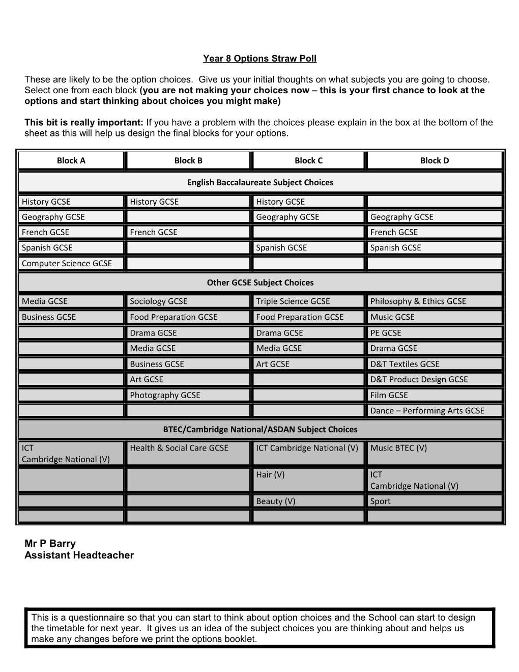 Year 8 Optionsstraw Poll