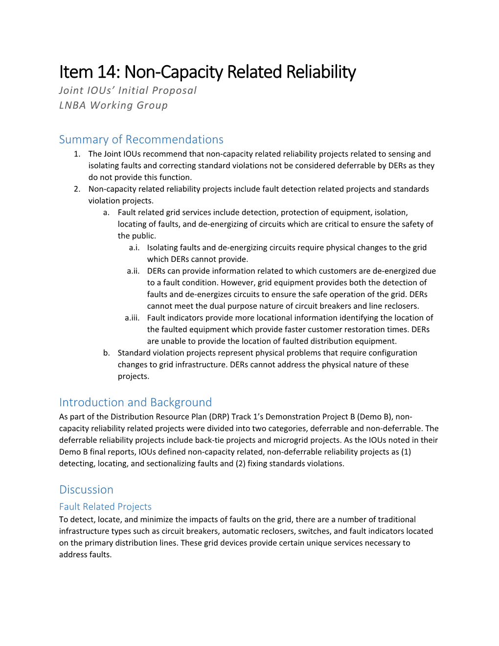 Item 14: Non-Capacity Related Reliability