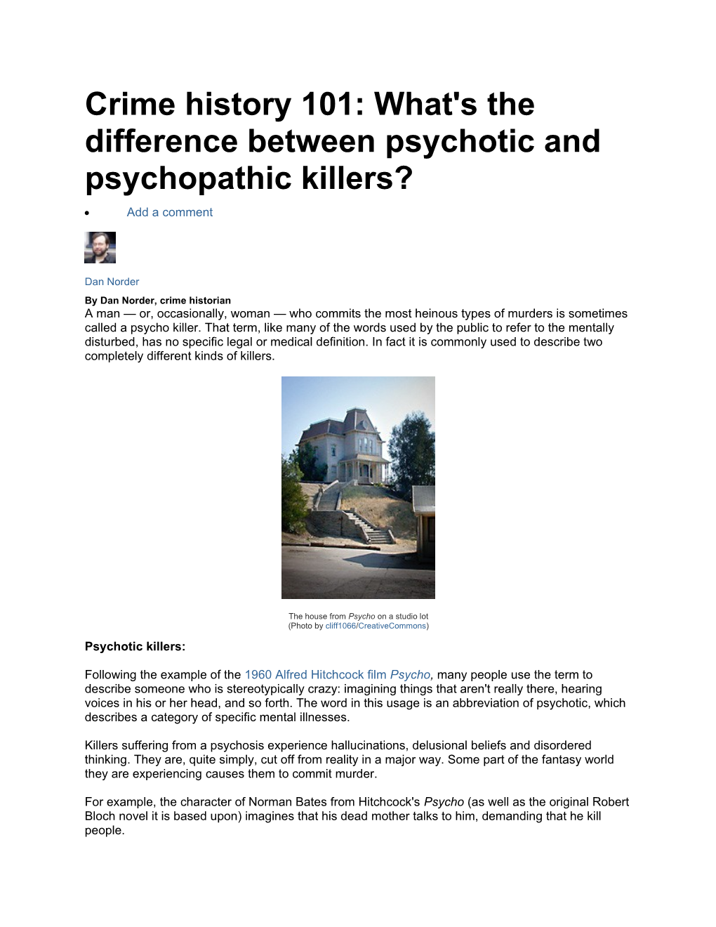 Crime History 101: What's the Difference Between Psychotic and Psychopathic Killers?