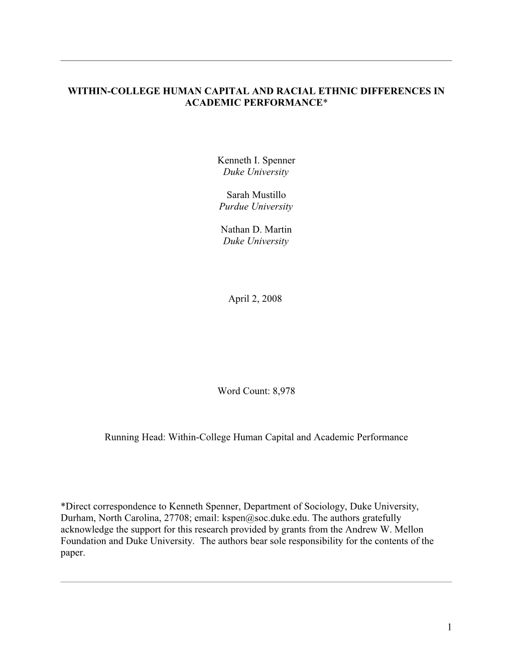 Within-College Human Capital and Racial Ethnic Differences in Academic Performance*