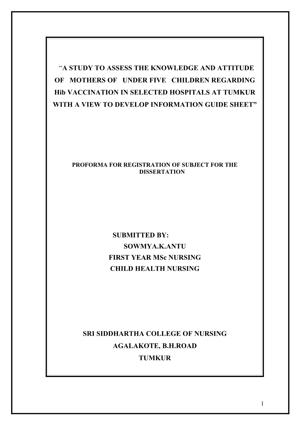 A Study to Assess the Knowledge and Attitude of Mothers of Under Five Children Regarding