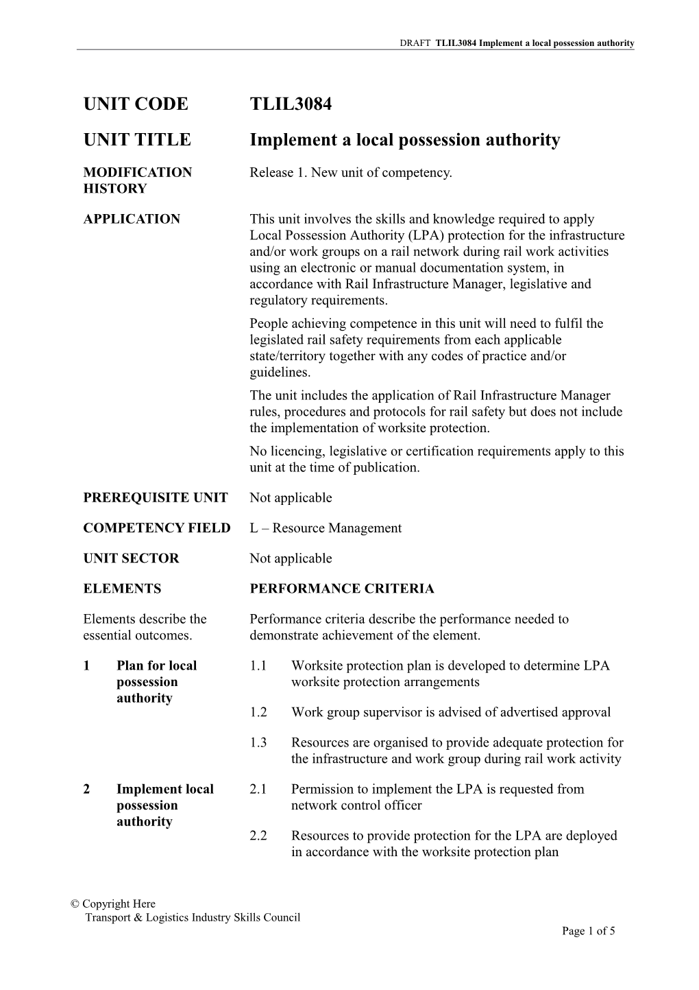 DRAFT TLIL3084 Implement a Local Possession Authority