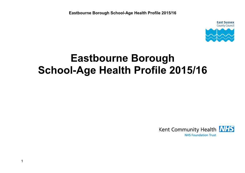 Eastbourne Borough School-Age Health Profile 2015/16