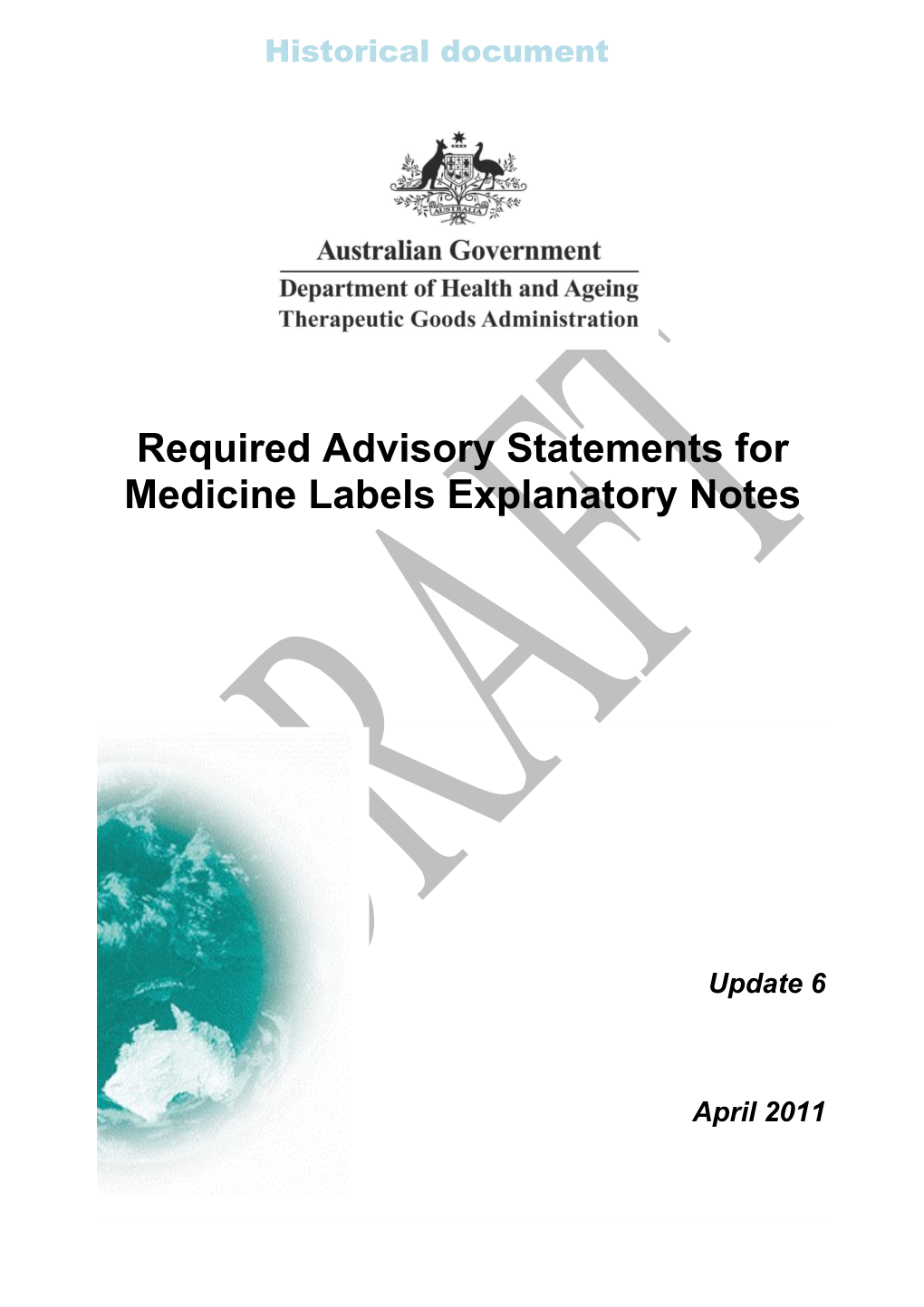 Required Advisory Statements of Medicine Labels Update 6 (April 2011)