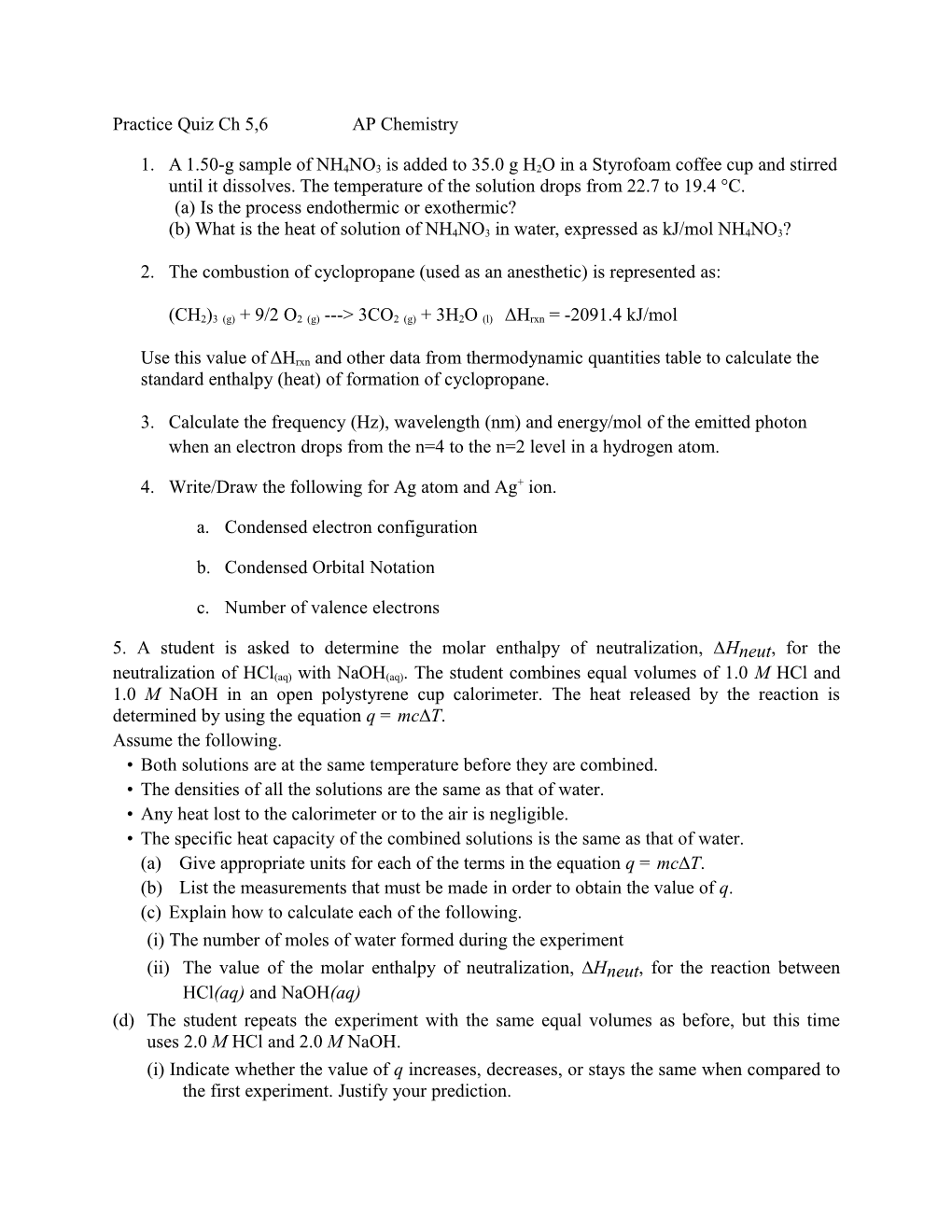 (A) Is the Process Endothermic Or Exothermic?