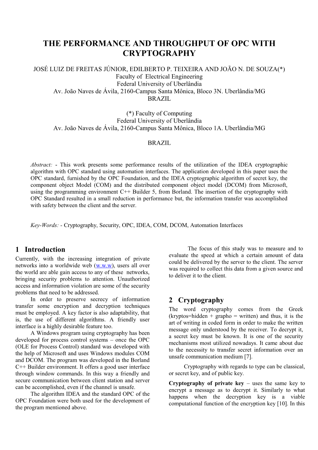 The Performance and Throughput of Opc with Cryptography