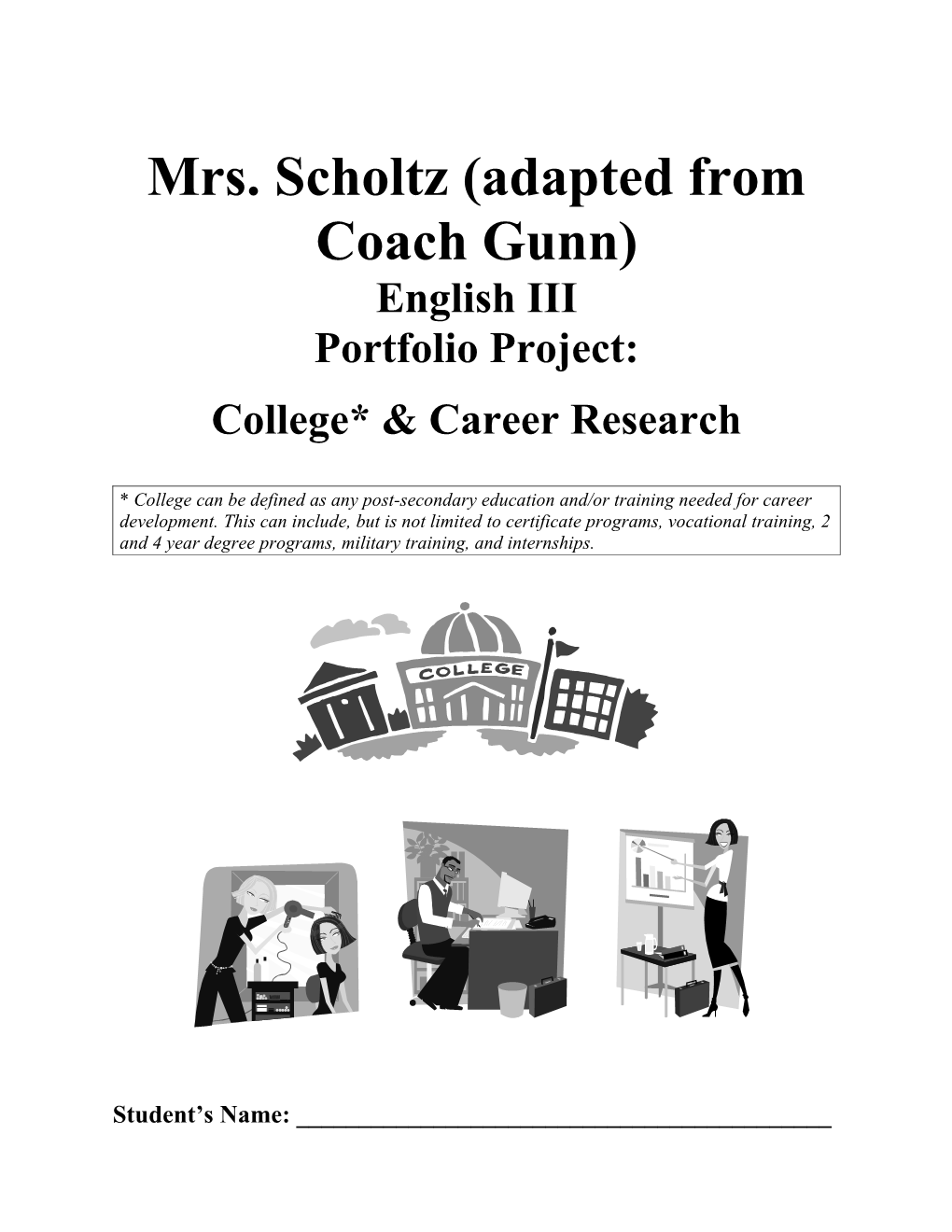 Senior Project College and Career Unit English IV CP Windham High School