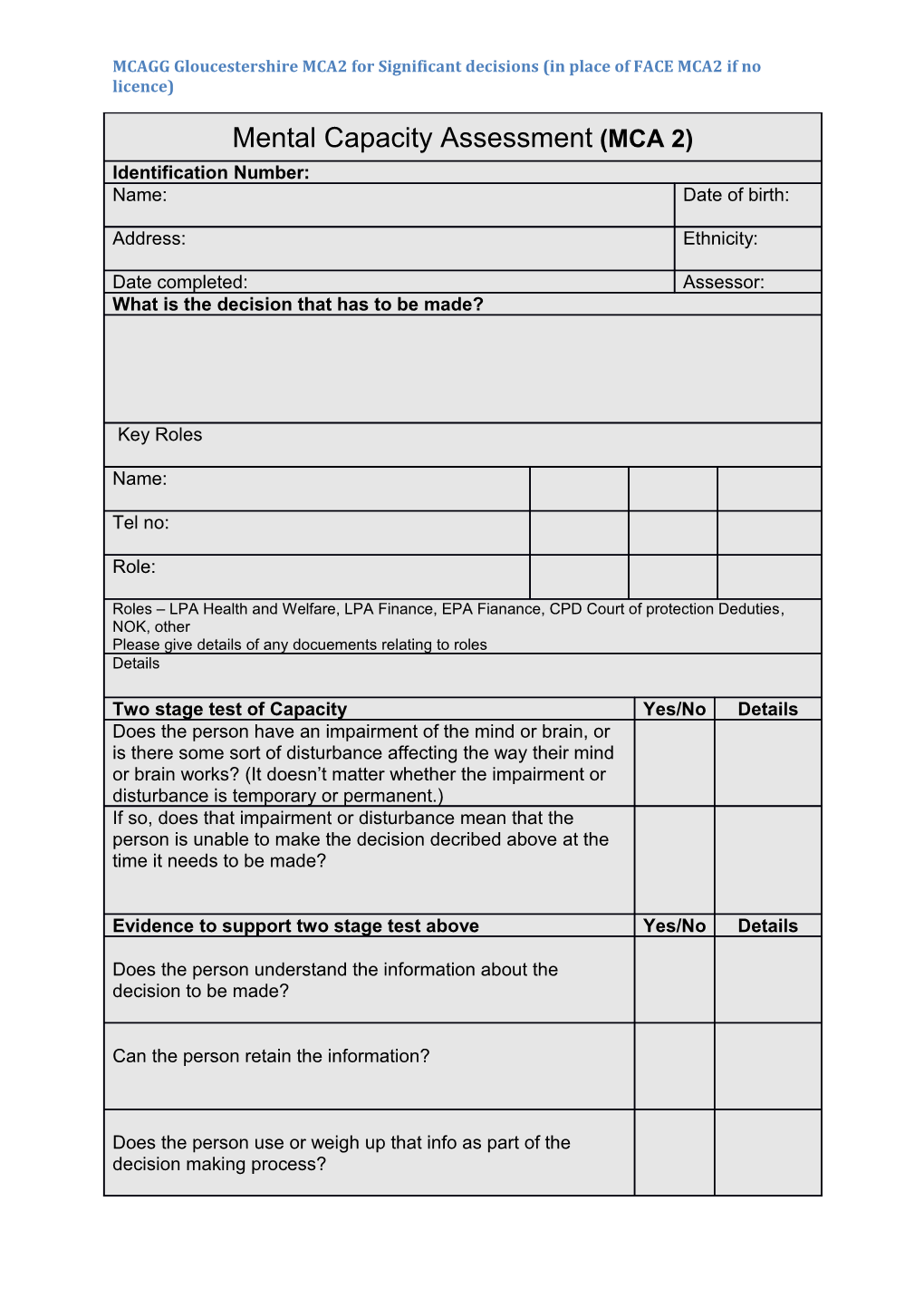 MCAGG Gloucestershire MCA2 for Significant Decisions (In Place of FACE MCA2 If No Licence)