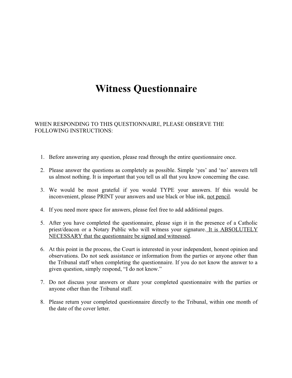 Witness Questionnaire