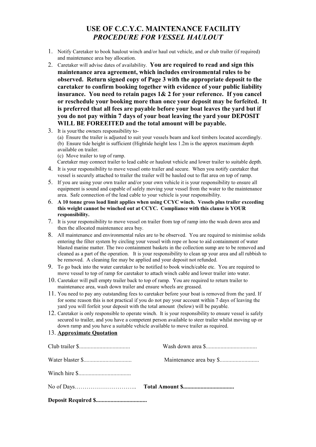 Procedure for Vessel Haulout