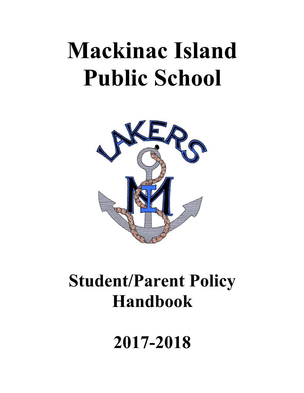 Mackinac Island Public School Code of Student Conduct