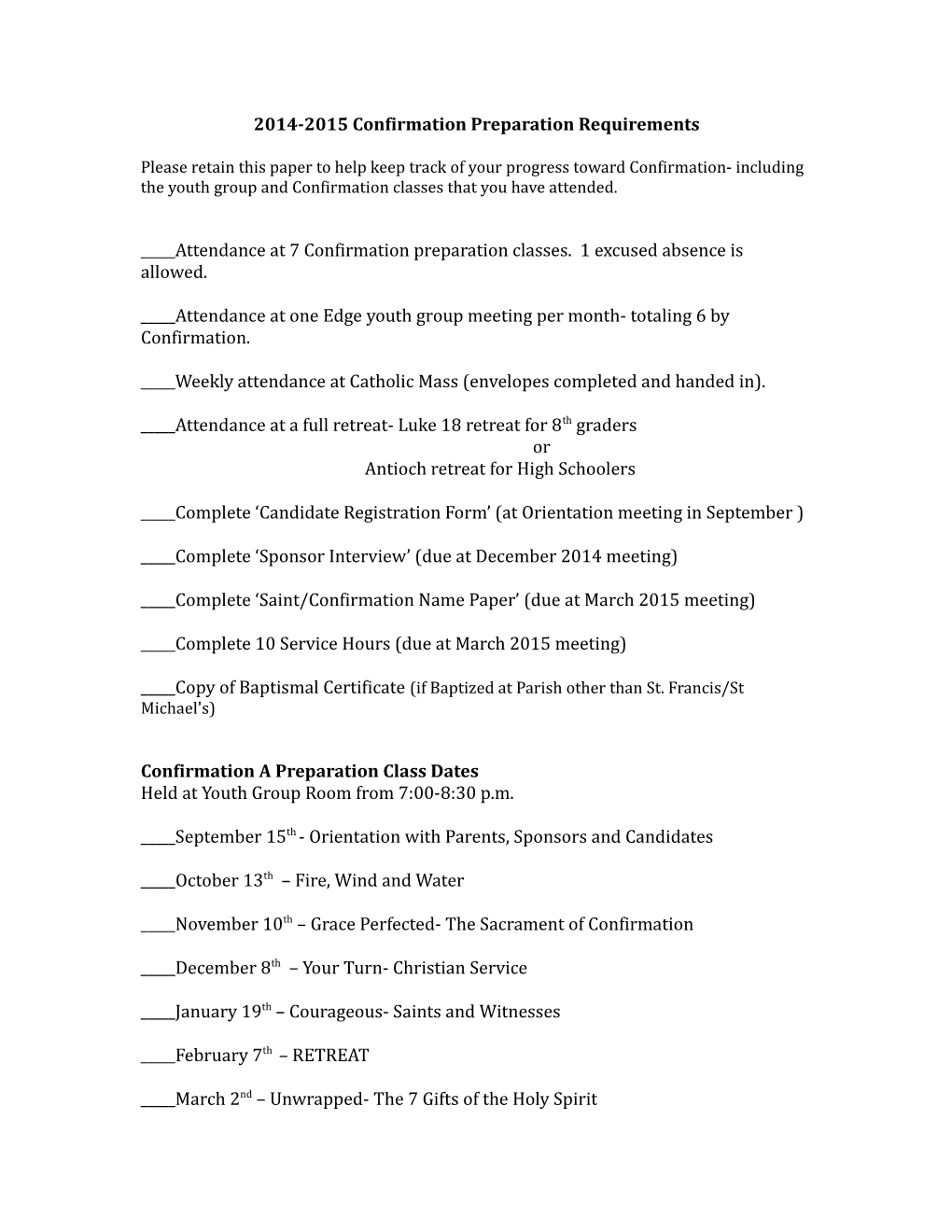 2014-2015 Confirmation Preparation Requirements