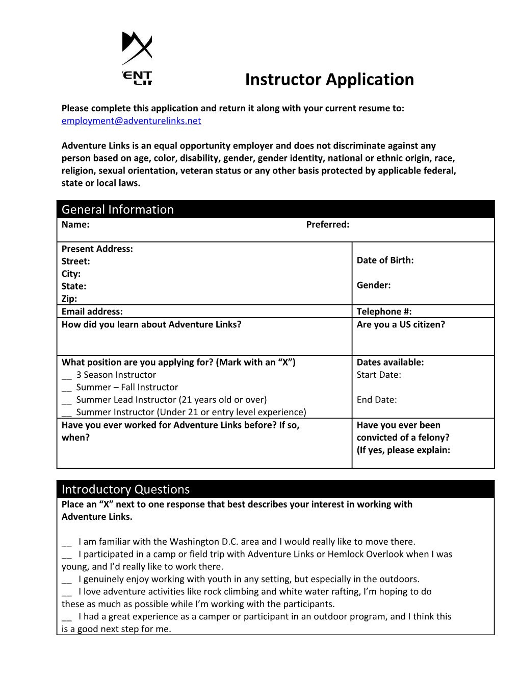Please Complete This Application and Return It Along with Your Current Resume To