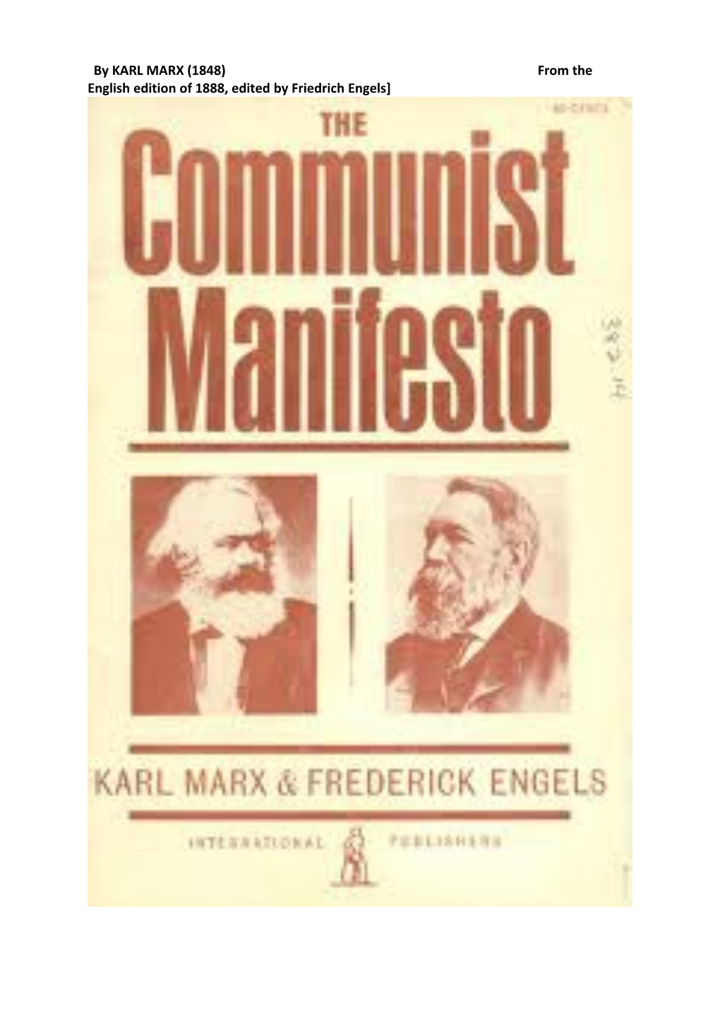 By KARL MARX (1848) from the English Edition of 1888, Edited by Friedrich Engels