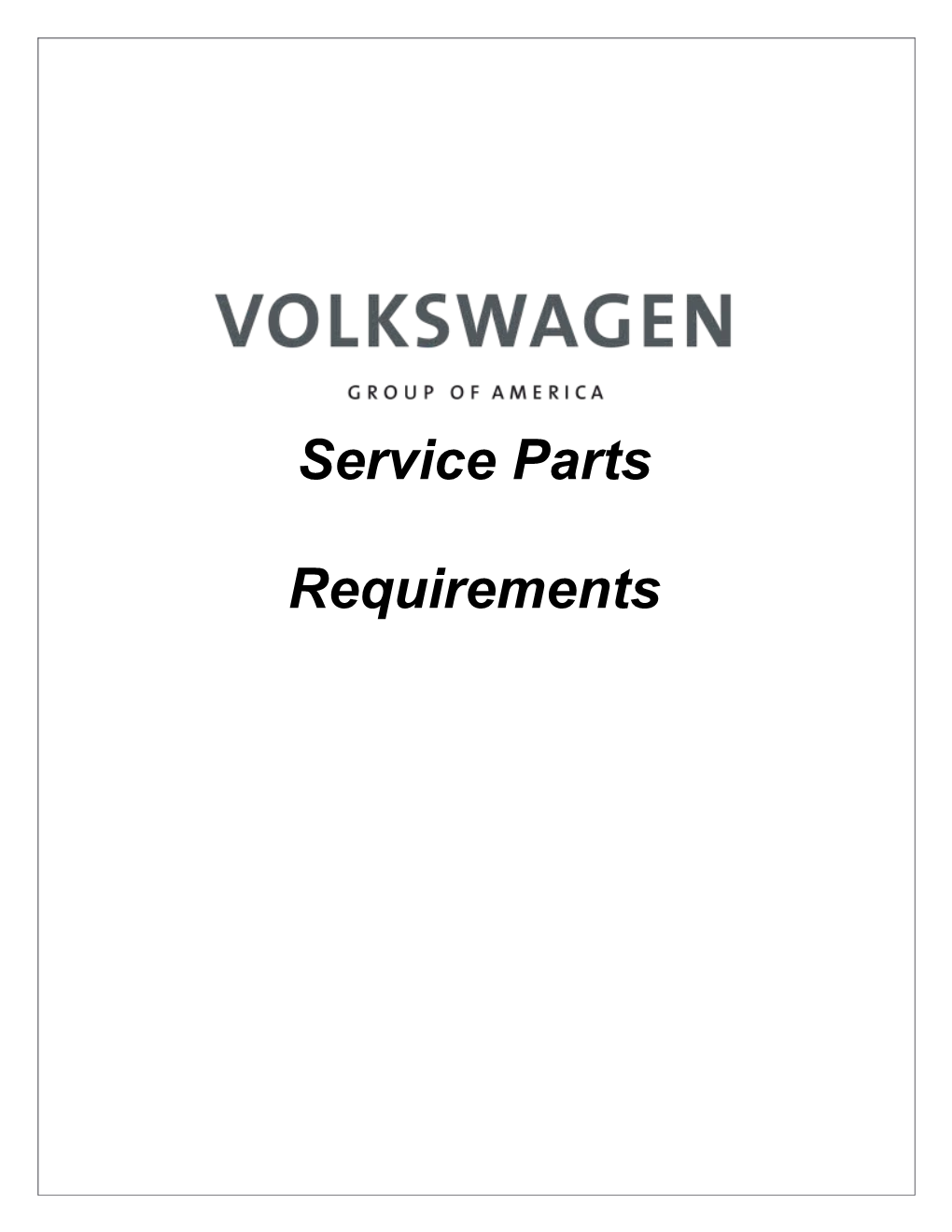 Service Parts Requirements