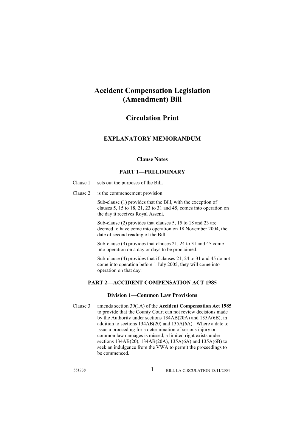 Accident Compensation Legislation (Amendment) Bill