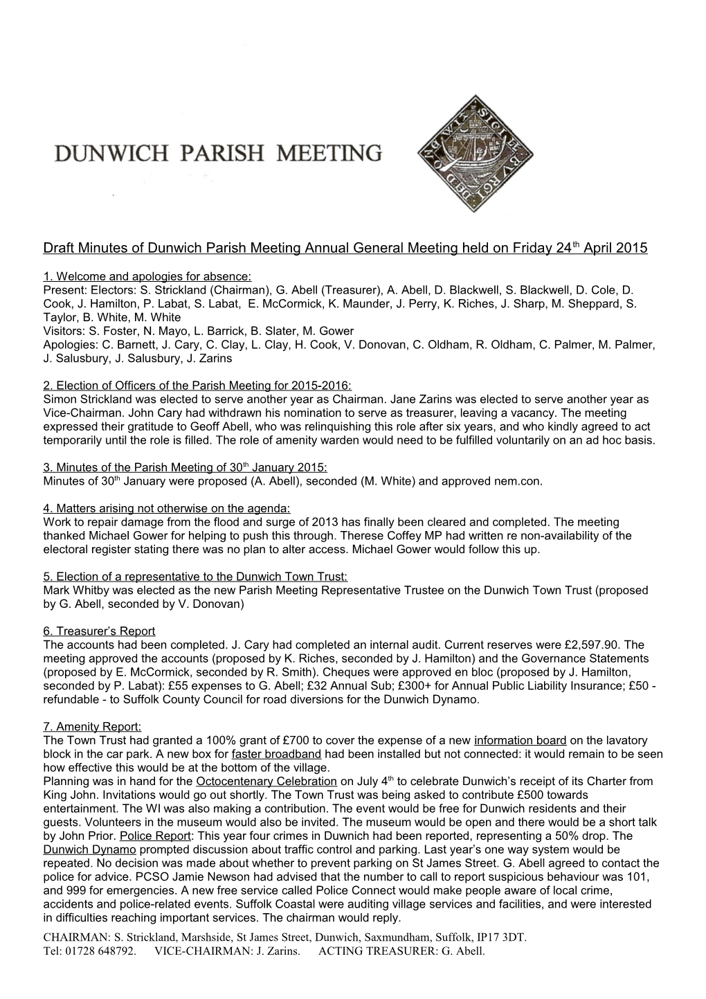 Draft Minutes of Dunwich Parish Meeting Annual General Meeting Held on Friday 24Th April 2015