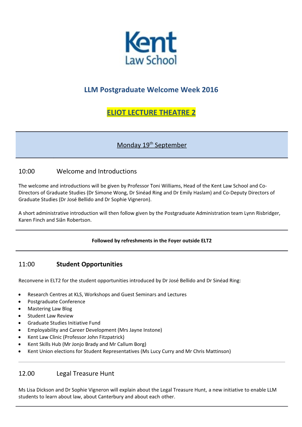 LLM Postgraduate Welcome Week 2016