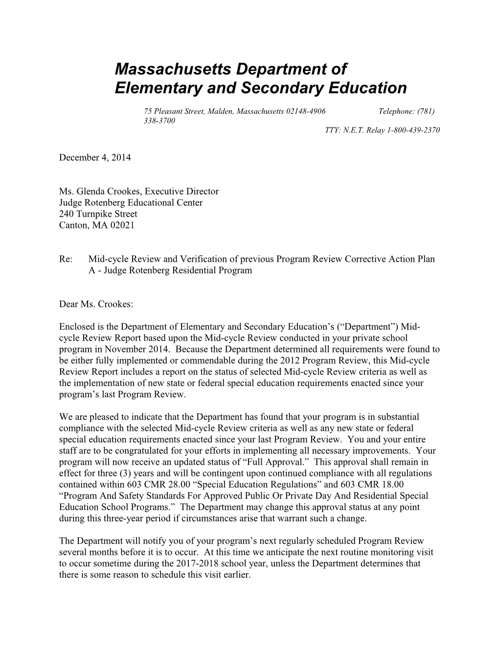 Judge Rotenberg Educational Center, Inc. Mid-Cycle Report 2015