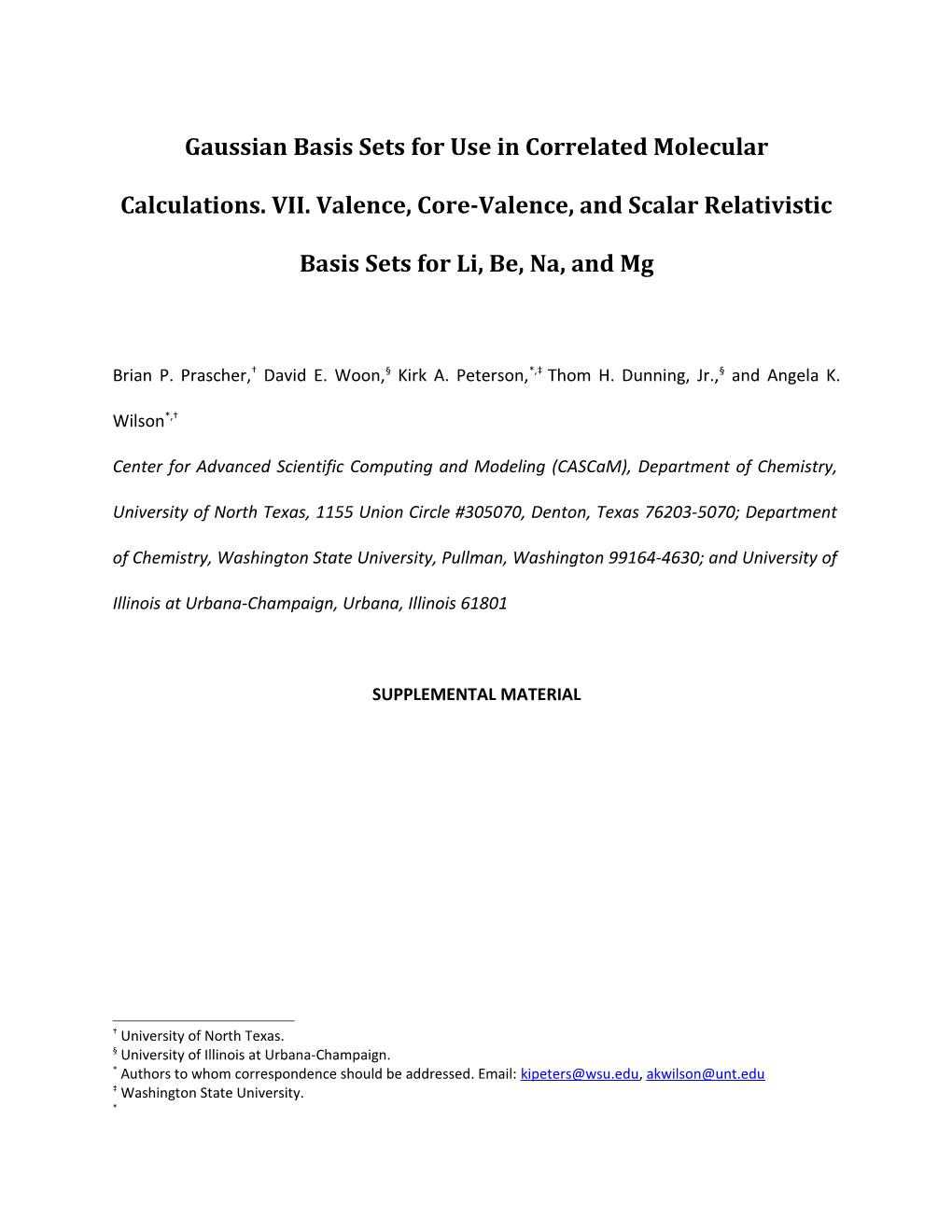 Gaussian Basis Sets for Use in Correlated Molecular Calculations. VII. Valence, Core-Valence