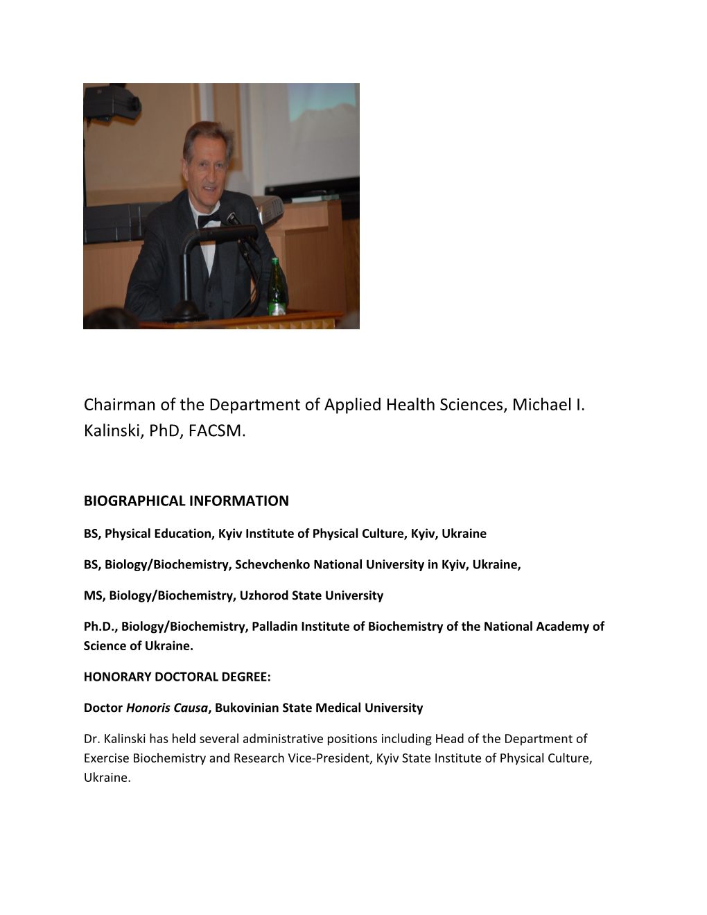 Chairman of the Department of Applied Health Sciences, Michael I. Kalinski, Phd, FACSM